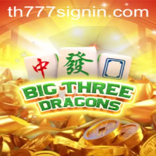 BigThreeDragons: Unleashing the Power of TH777