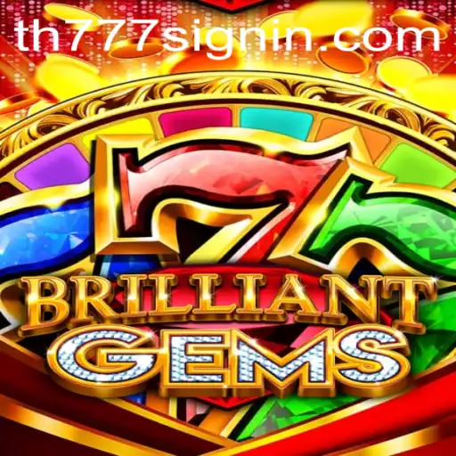 Unveiling the Thrilling World of BrilliantGems: A New Gaming Sensation