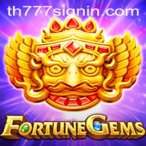 Unveiling FortuneGems: A Gem-Packed Adventure With TH777